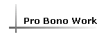 Pro Bono Work